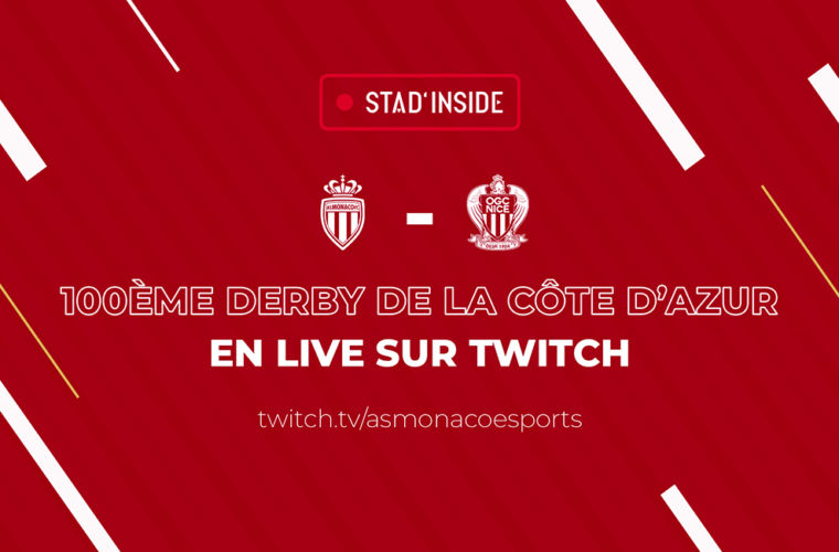 L’AS Monaco passe la deuxième sur Twitch avec Stad’Inside