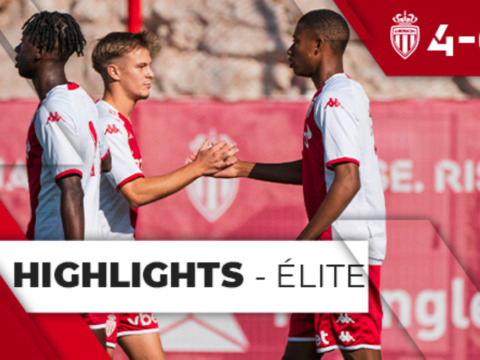 Highlights Groupe Elite : AS Monaco 4-0 RC Grasse