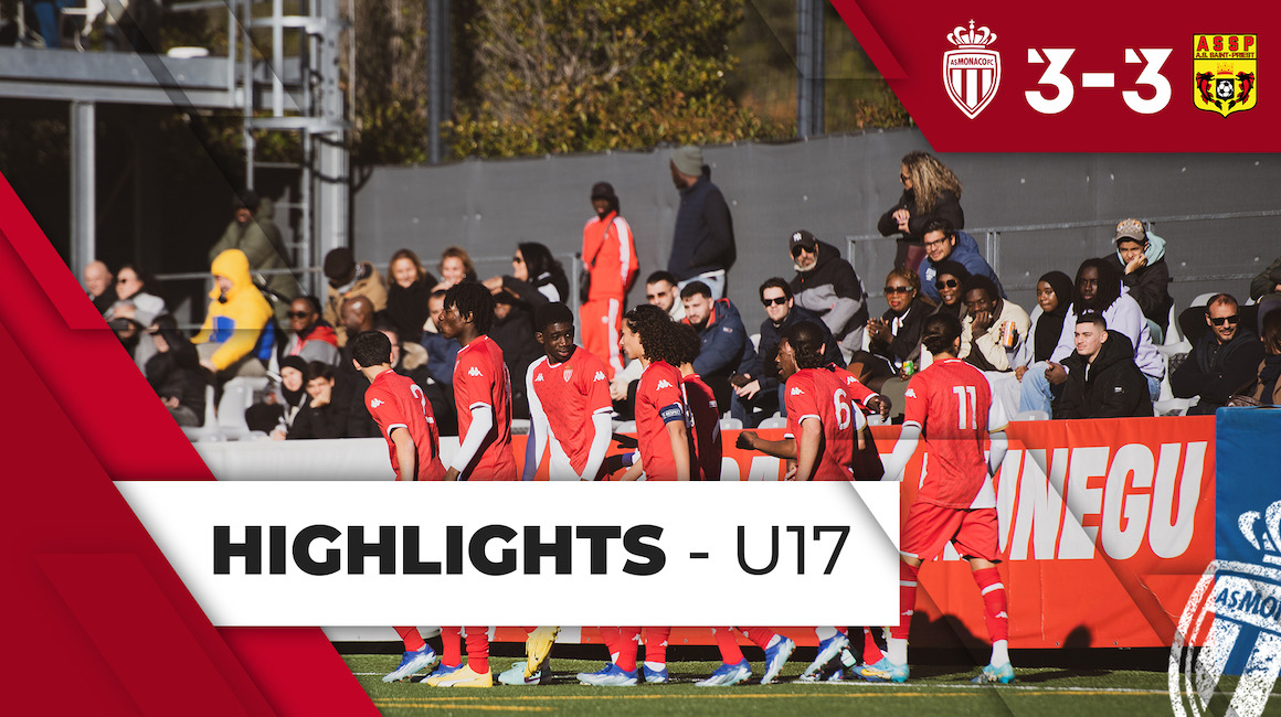 Highlights U17 &#8211; 15e journée : AS Monaco 3-3 AS Saint-Priest