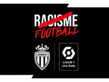 L'AS Monaco et le football français unis pour dégager le racisme !