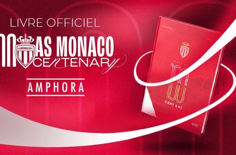 1924-2024: История «Монако» от А до Я в официальной книге посвященной 100-летию клуба