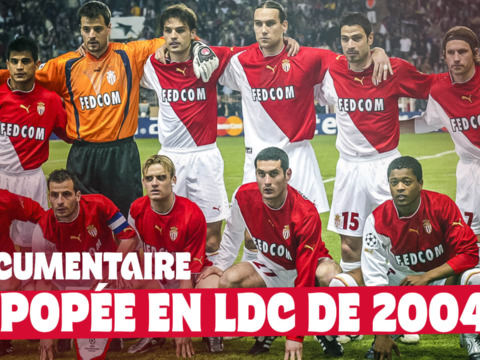 Les 20 ans de l'épopée 2004 de l'AS Monaco en Ligue des Champions