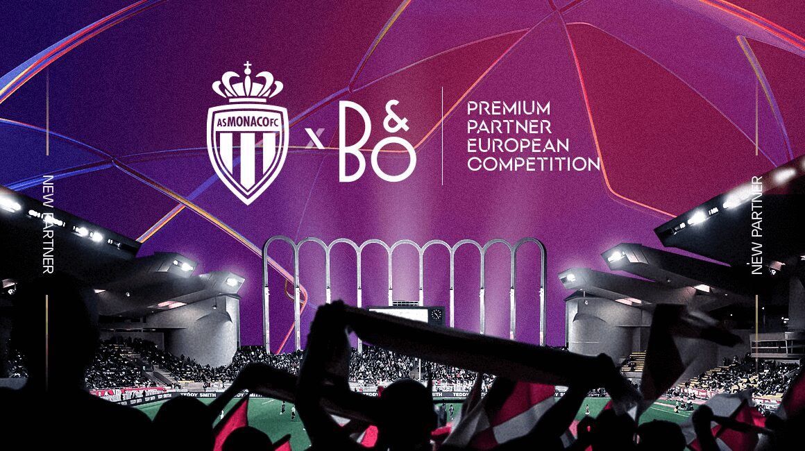 Bang & Olufsen to accompany AS Monaco in the Champions League