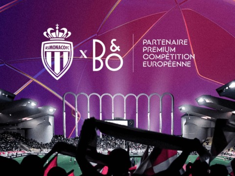 Bang & Olufsen accompagnera l’AS Monaco en Ligue des Champions