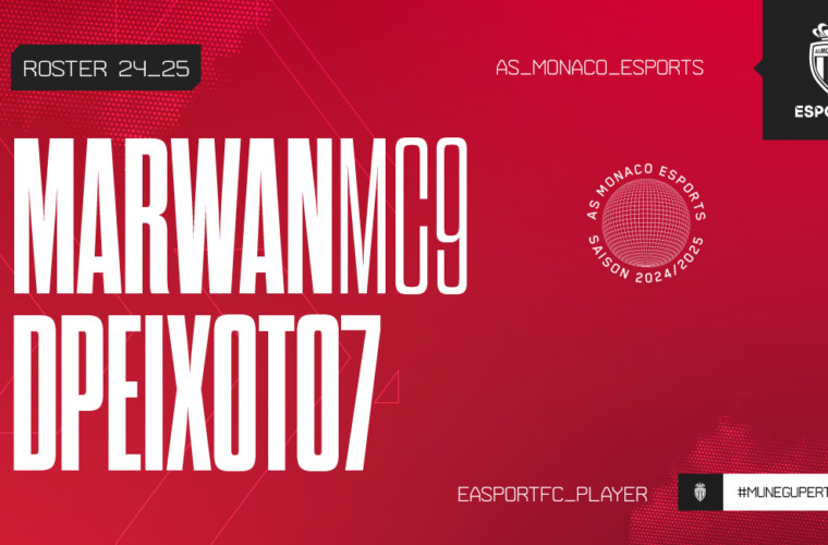 DPeixoto7 et MarwanMC9 rejoignent l’AS Monaco Esports