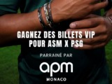 Remporte des billets VIP pour le choc face au PSG grâce à APM Monaco