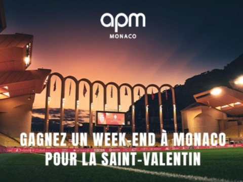 Vis une Saint-Valentin inoubliable avec APM Monaco et l'AS Monaco !