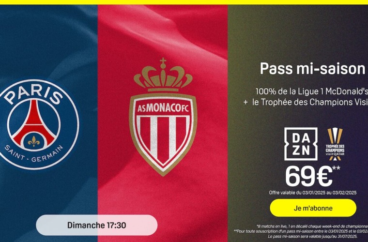 Suis l’AS Monaco sur DAZN avec le pass mi-saison à 69€ !